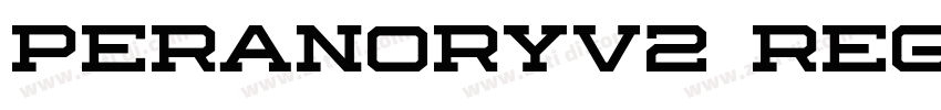 Peranoryv2 Regular字体转换